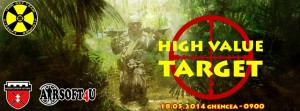 High Value Target – joc airsoft 18 mai 2014